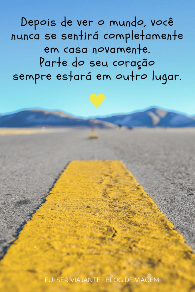 30 Frases De Viagem Para Inspirar A Sua Próxima Aventura
